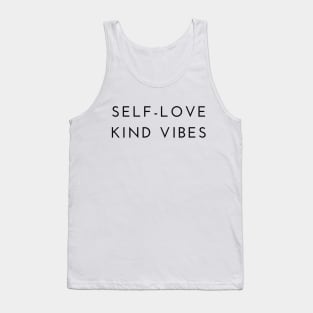 Self Love + Kind Vibes Tank Top